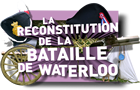 La reconstitution de la bataille de Waterloo